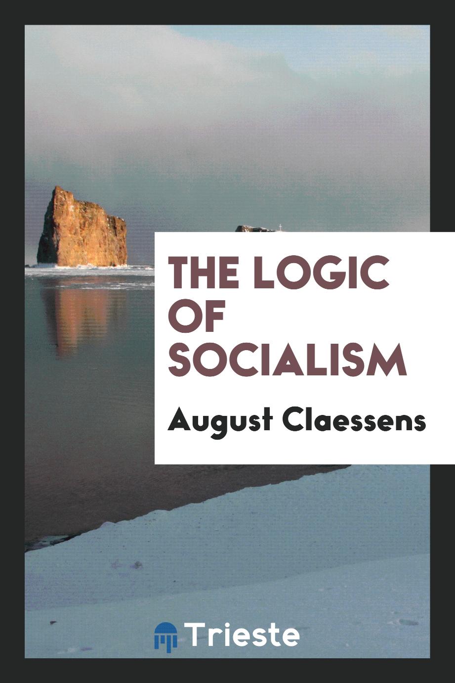 The Logic of Socialism