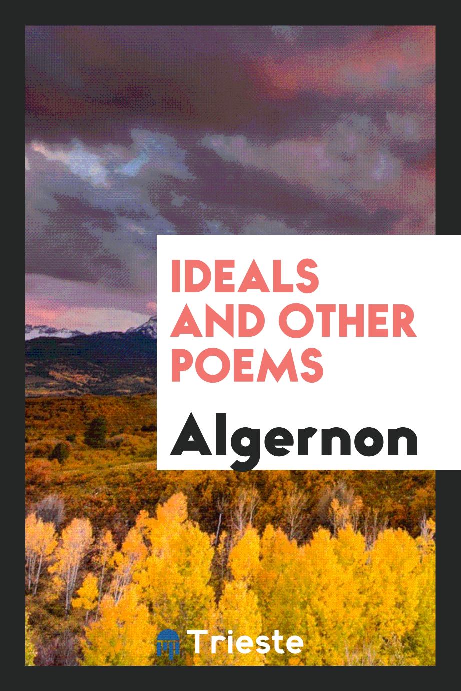 Ideals and Other Poems