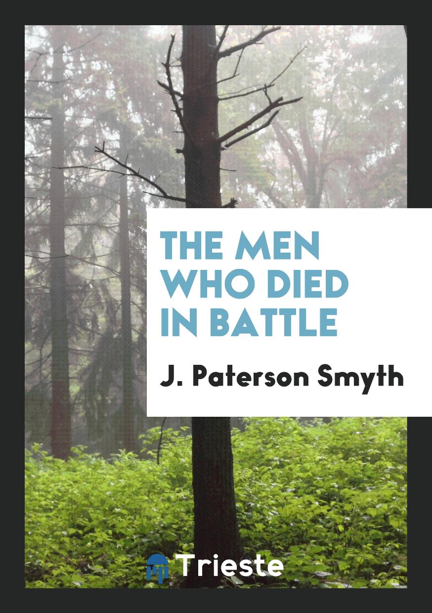 The Men who Died in Battle