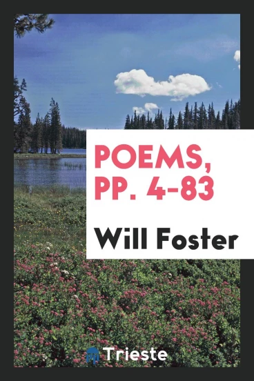 Poems, pp. 4-83