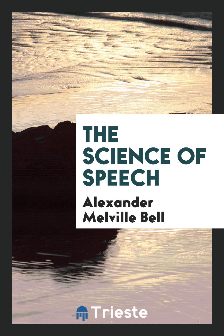 The Science of Speech