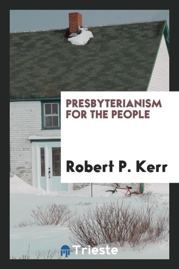 Presbyterianism for the people