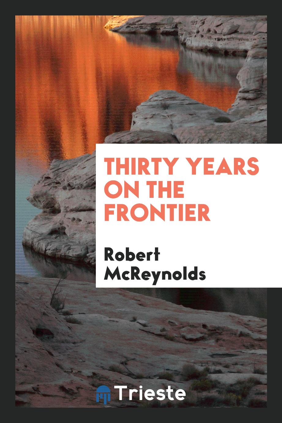Thirty years on the frontier