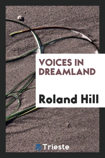 Voices in Dreamland