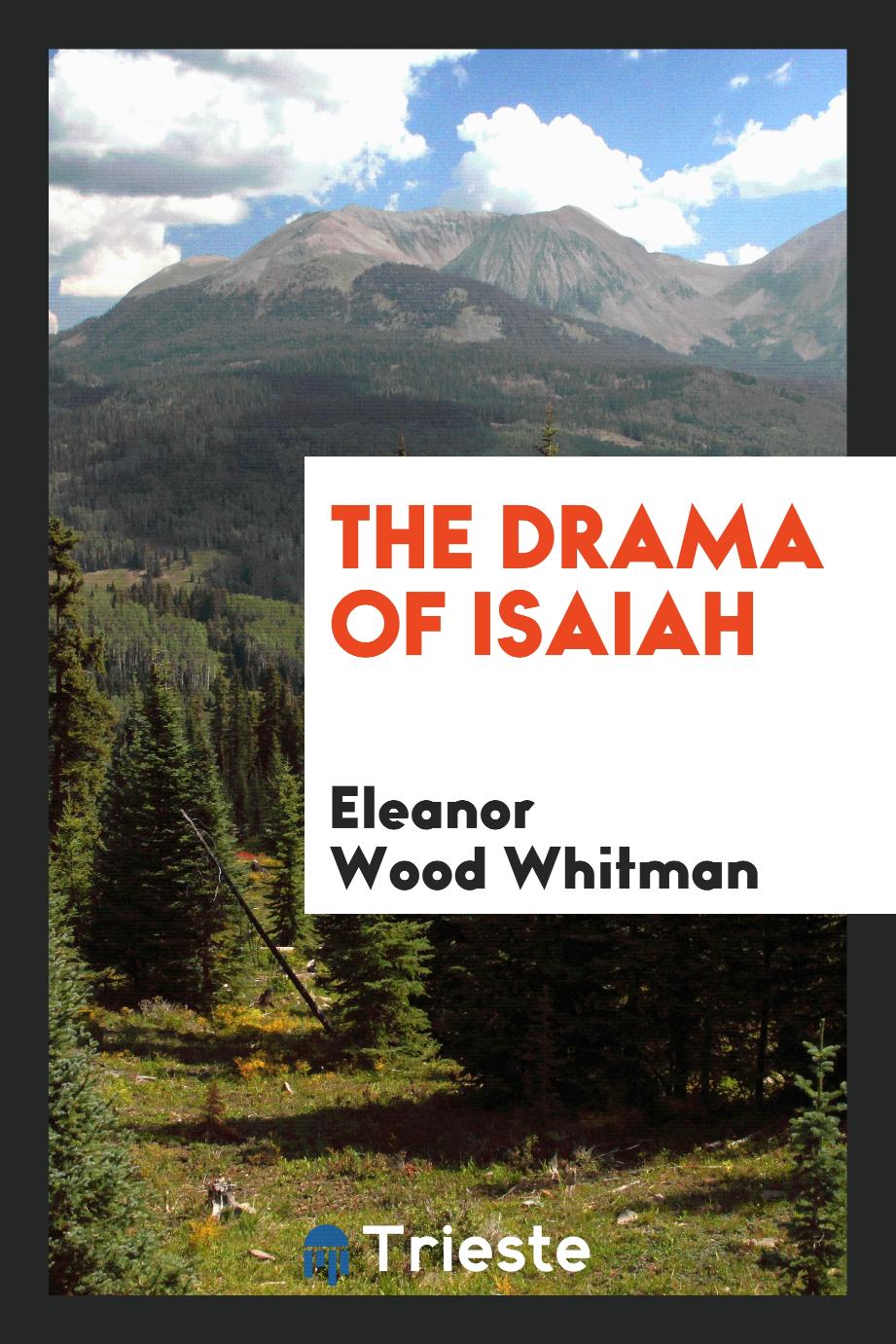 The Drama of Isaiah