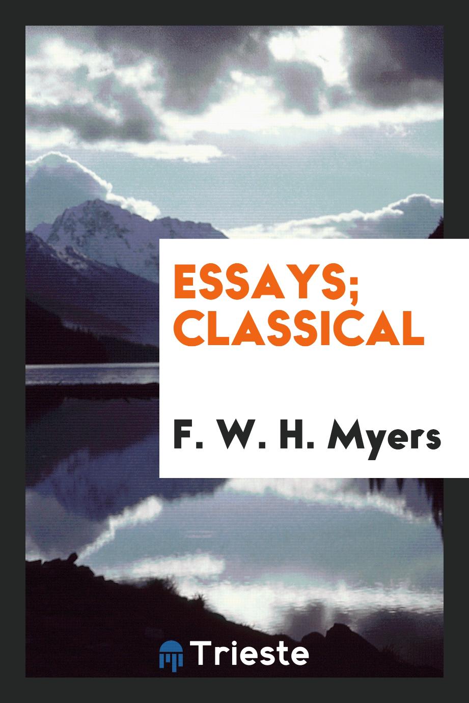 Essays; classical
