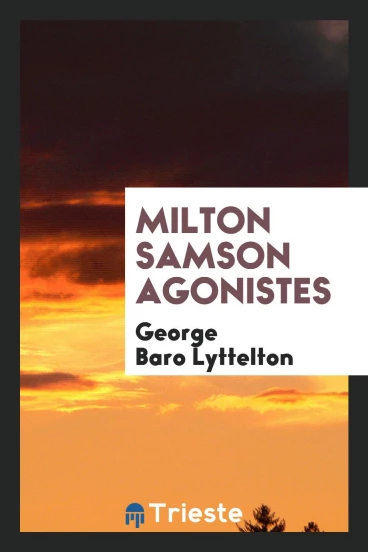 Milton Samson Agonistes