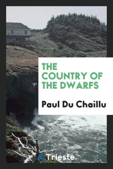 The country of the dwarfs