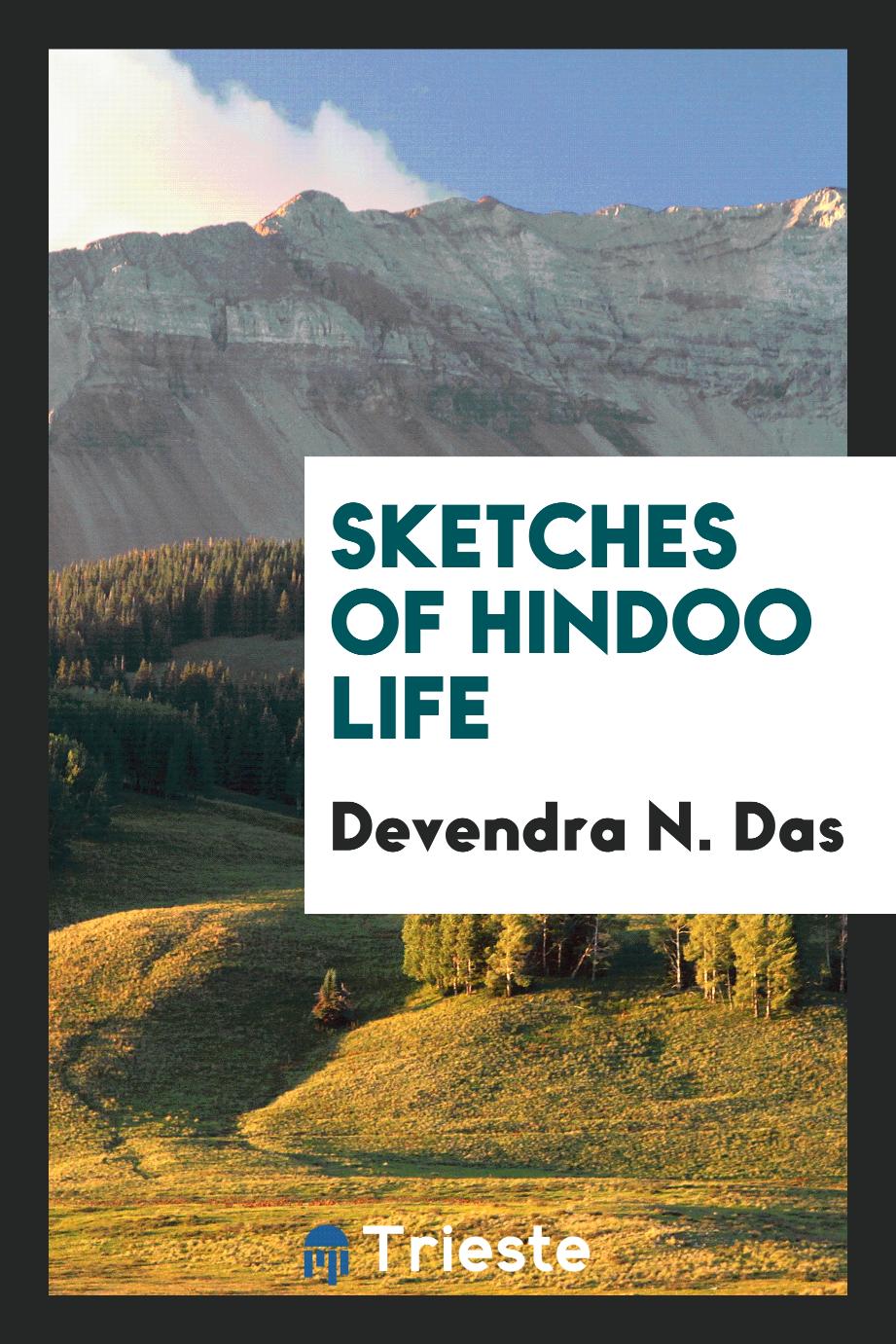 Sketches of Hindoo life
