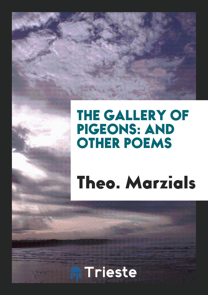 The Gallery of Pigeons: And Other Poems