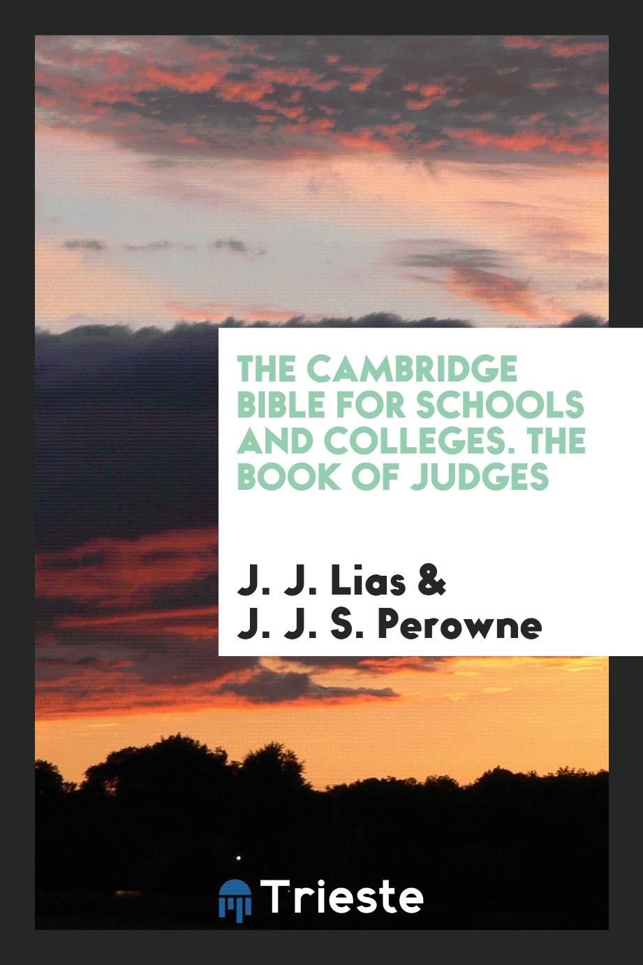 The Cambridge Bible for Schools and Colleges. The Book of Judges