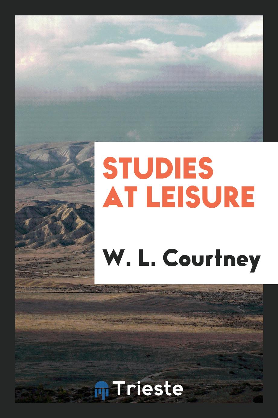 Studies at leisure