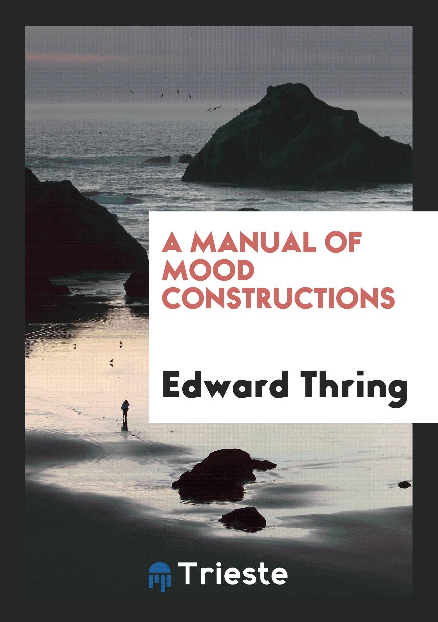 A manual of mood constructions