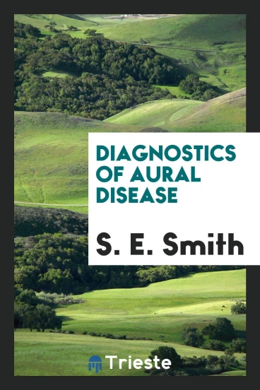 Diagnostics of Aural Disease