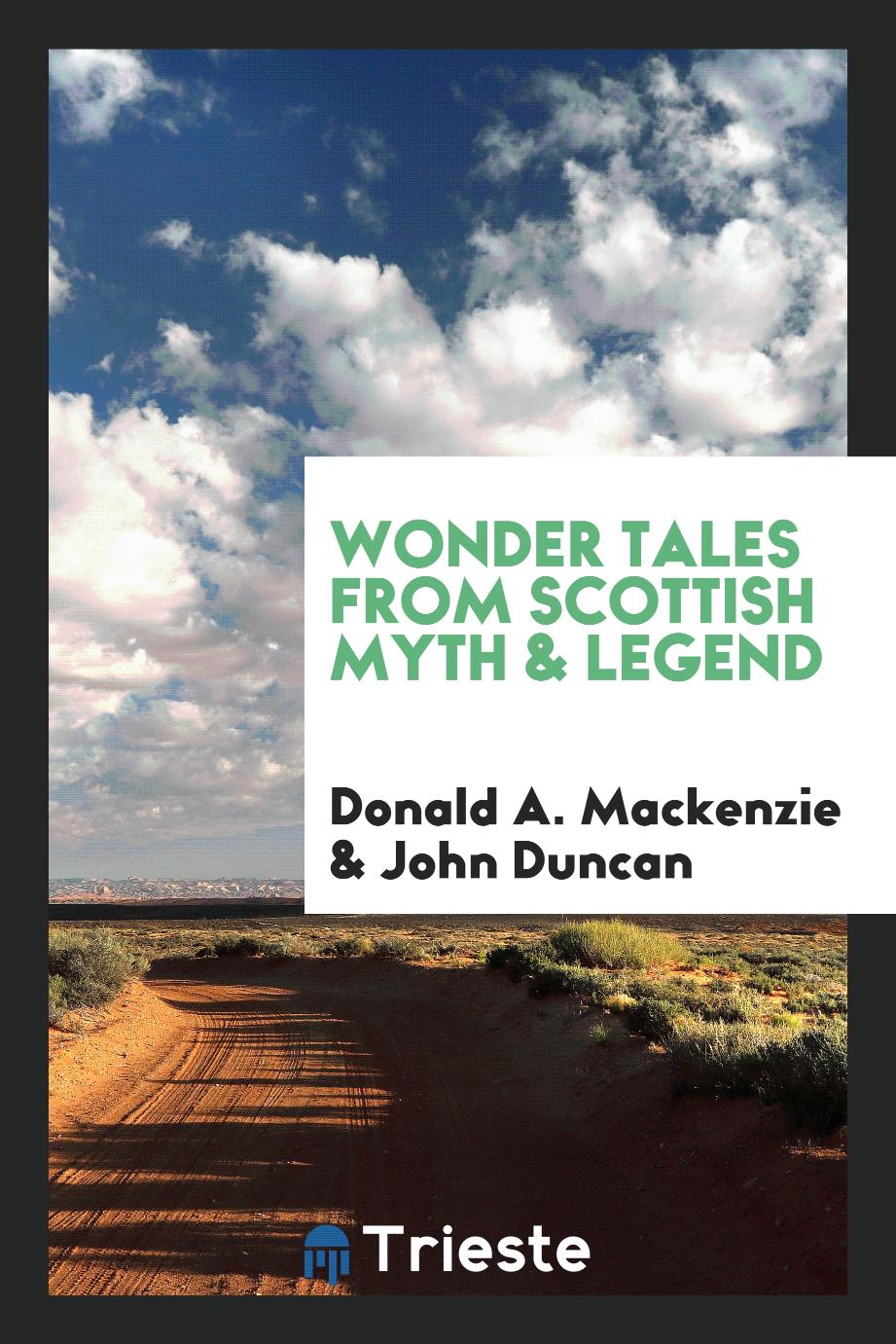 Wonder tales from Scottish myth & legend
