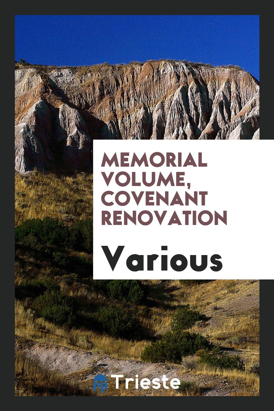 Various - Memorial volume, covenant renovation