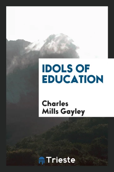 Idols of Education