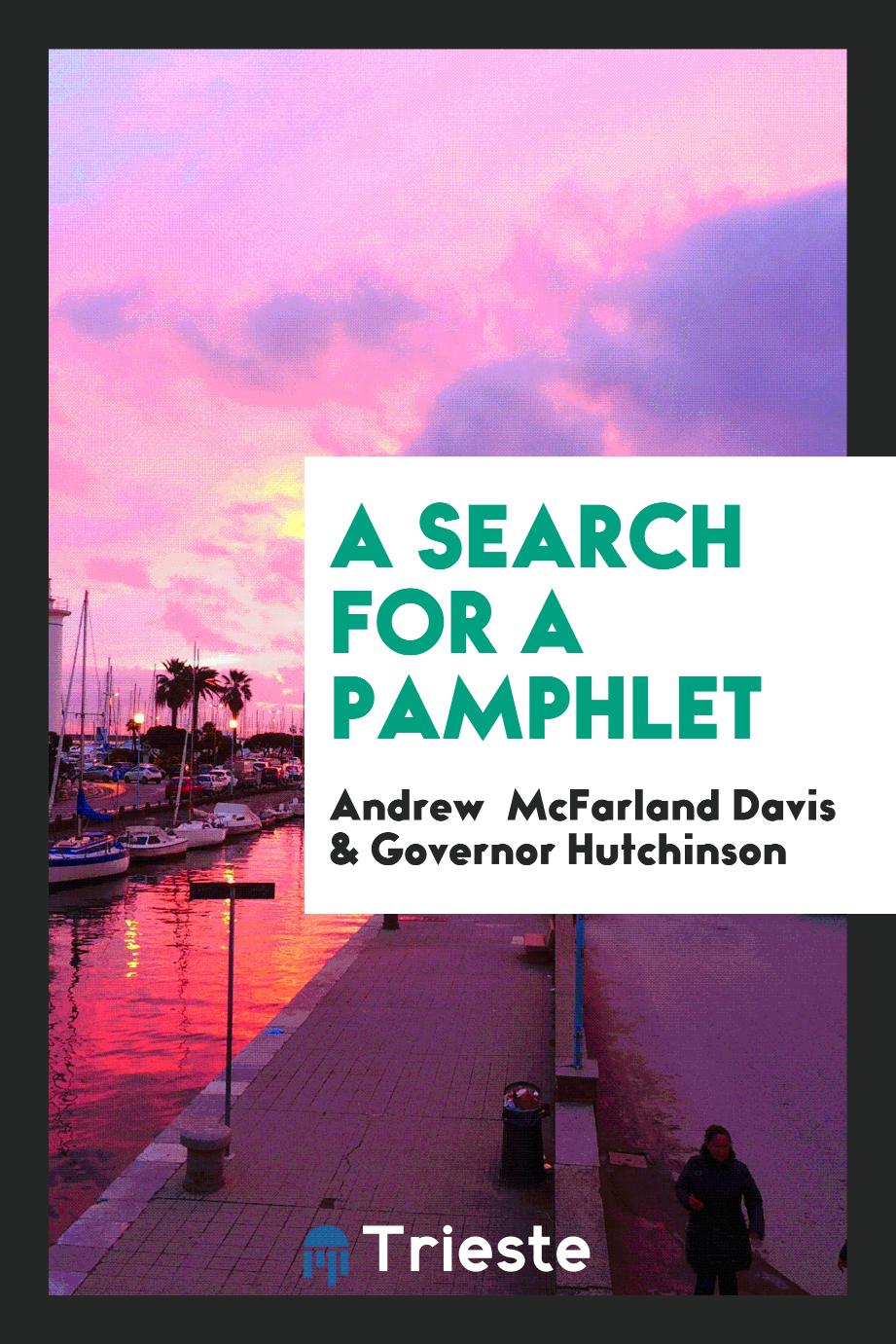 A Search for a Pamphlet
