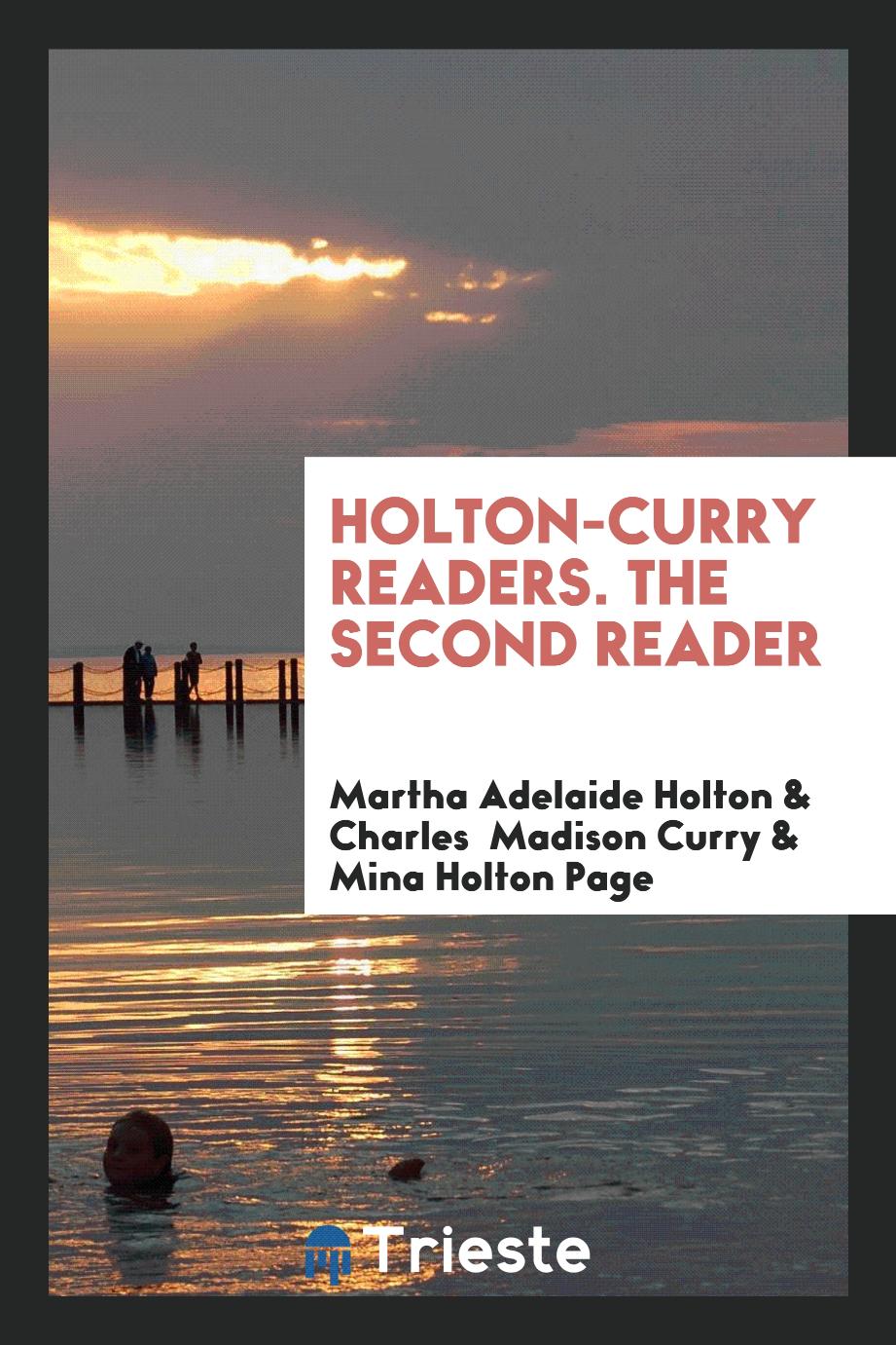 Holton-Curry Readers. The Second Reader