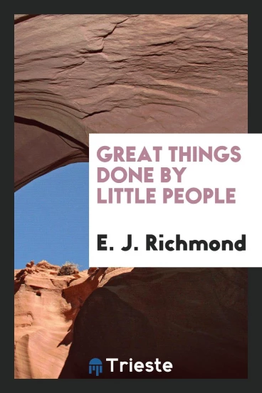 Great things done by little people