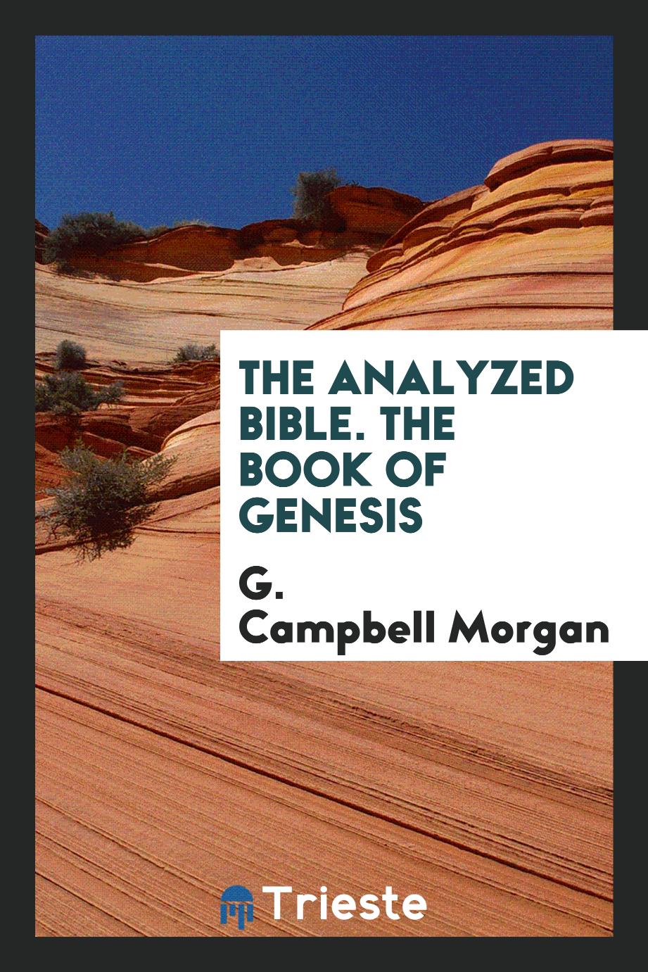 The analyzed Bible. The book of genesis