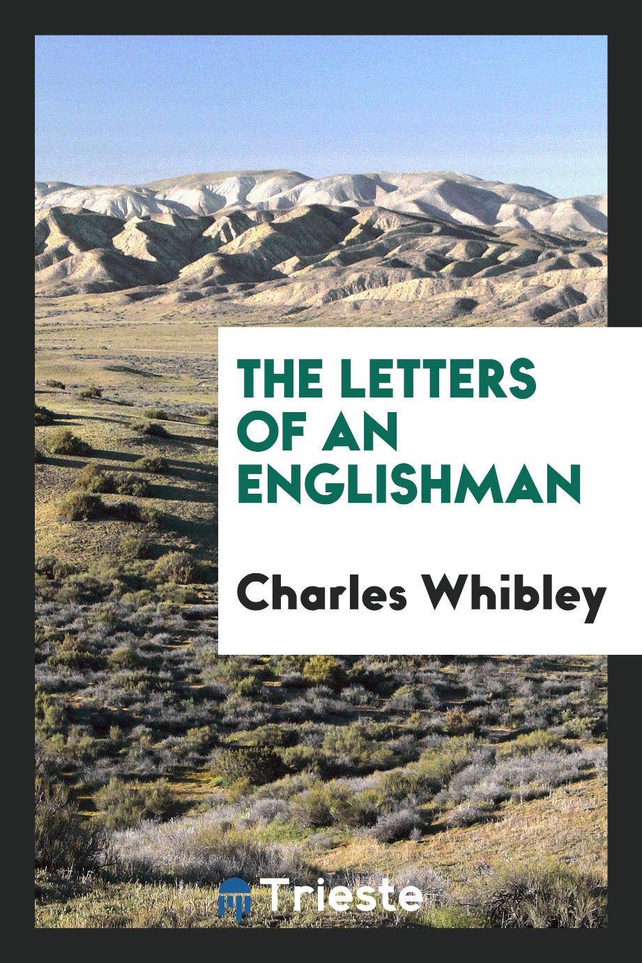 The letters of an Englishman