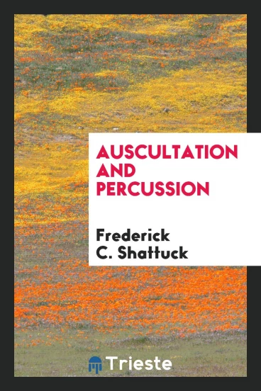 Auscultation and Percussion