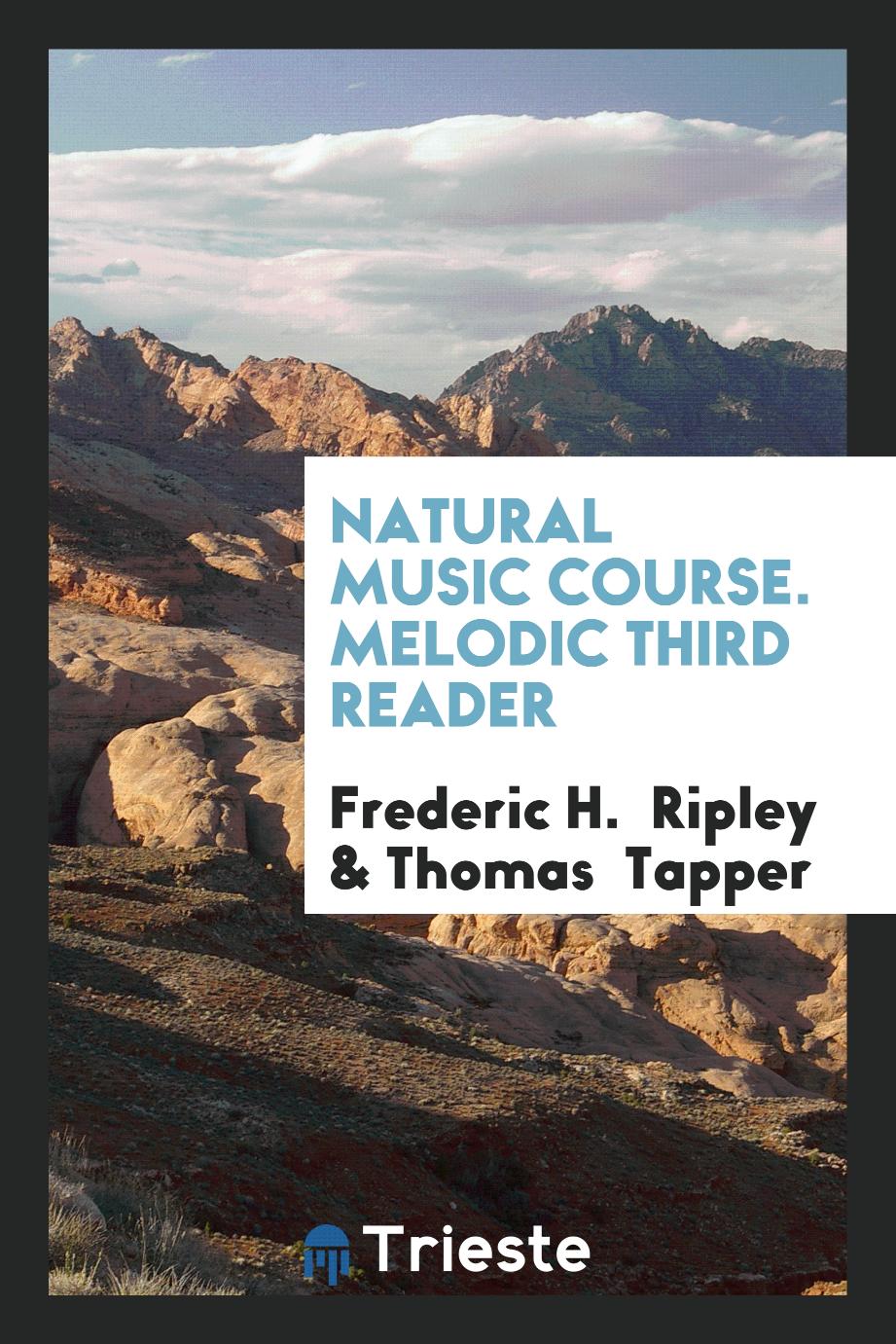 Natural Music Course. Melodic Third Reader