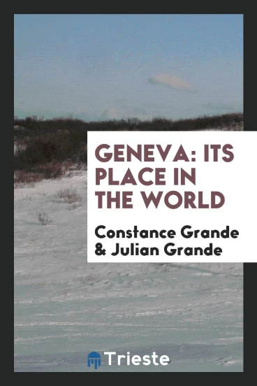 Geneva: its place in the world