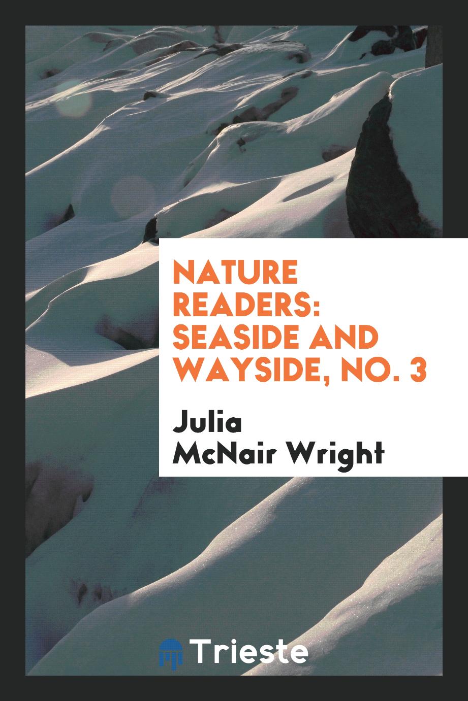 Nature Readers: Seaside and Wayside, No. 3