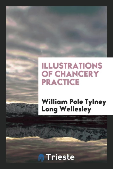 Illustrations of chancery practice