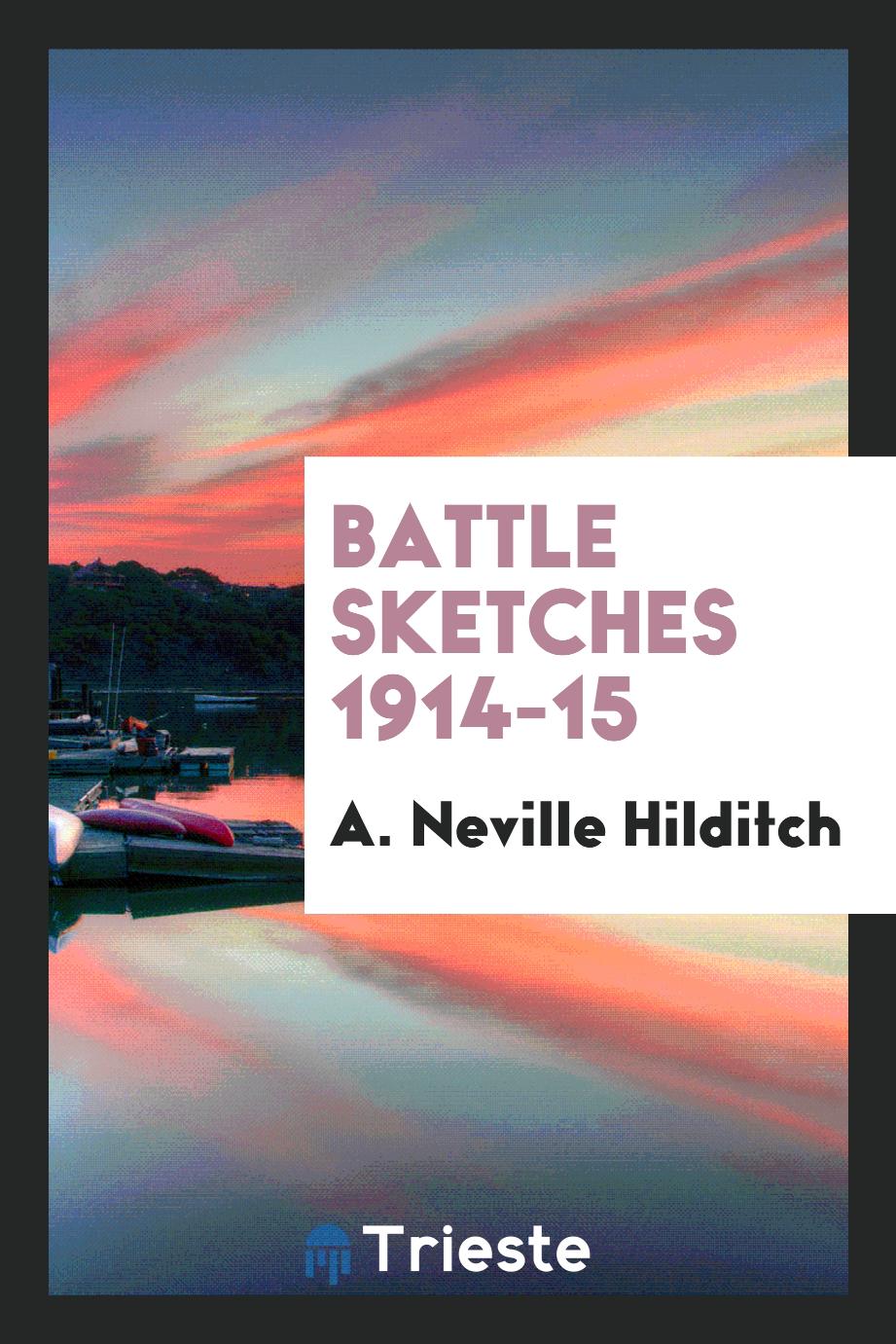 Battle sketches 1914-15