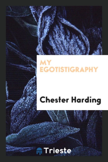 My Egotistigraphy