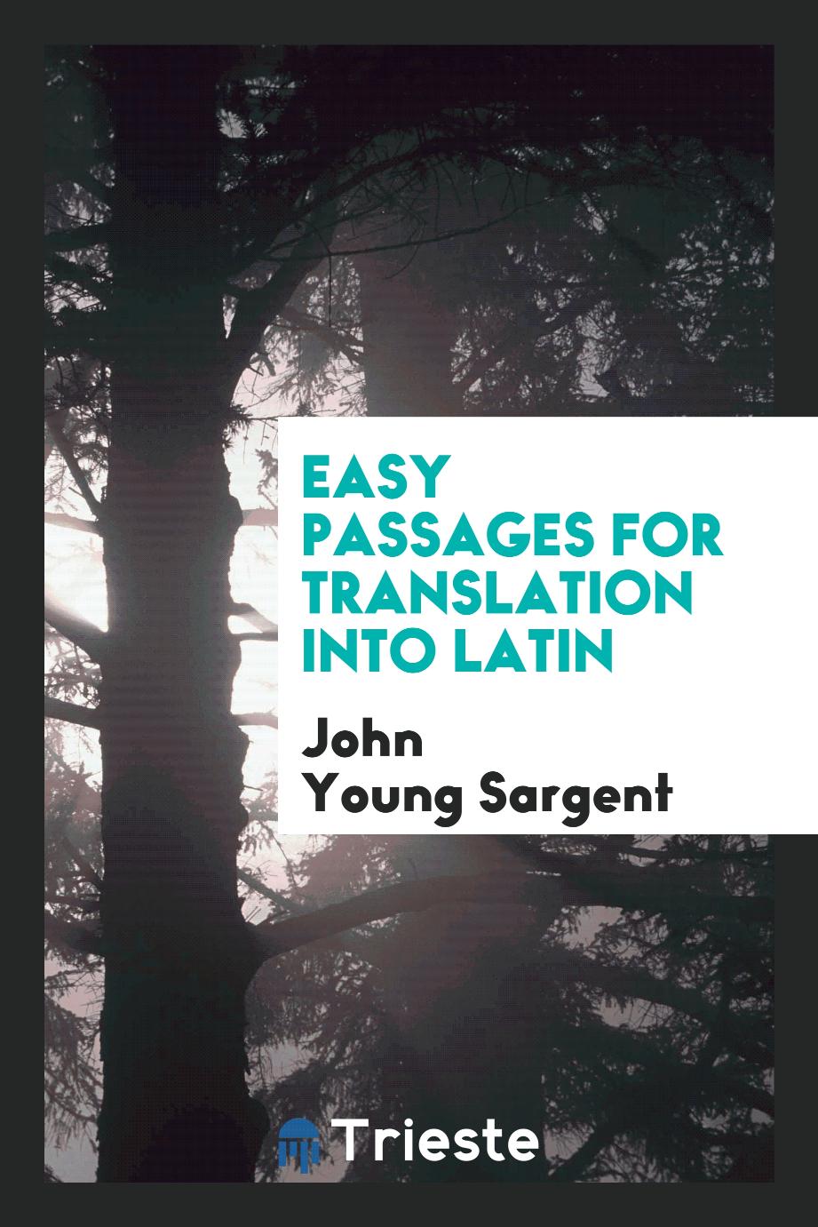 Easy passages for translation into Latin