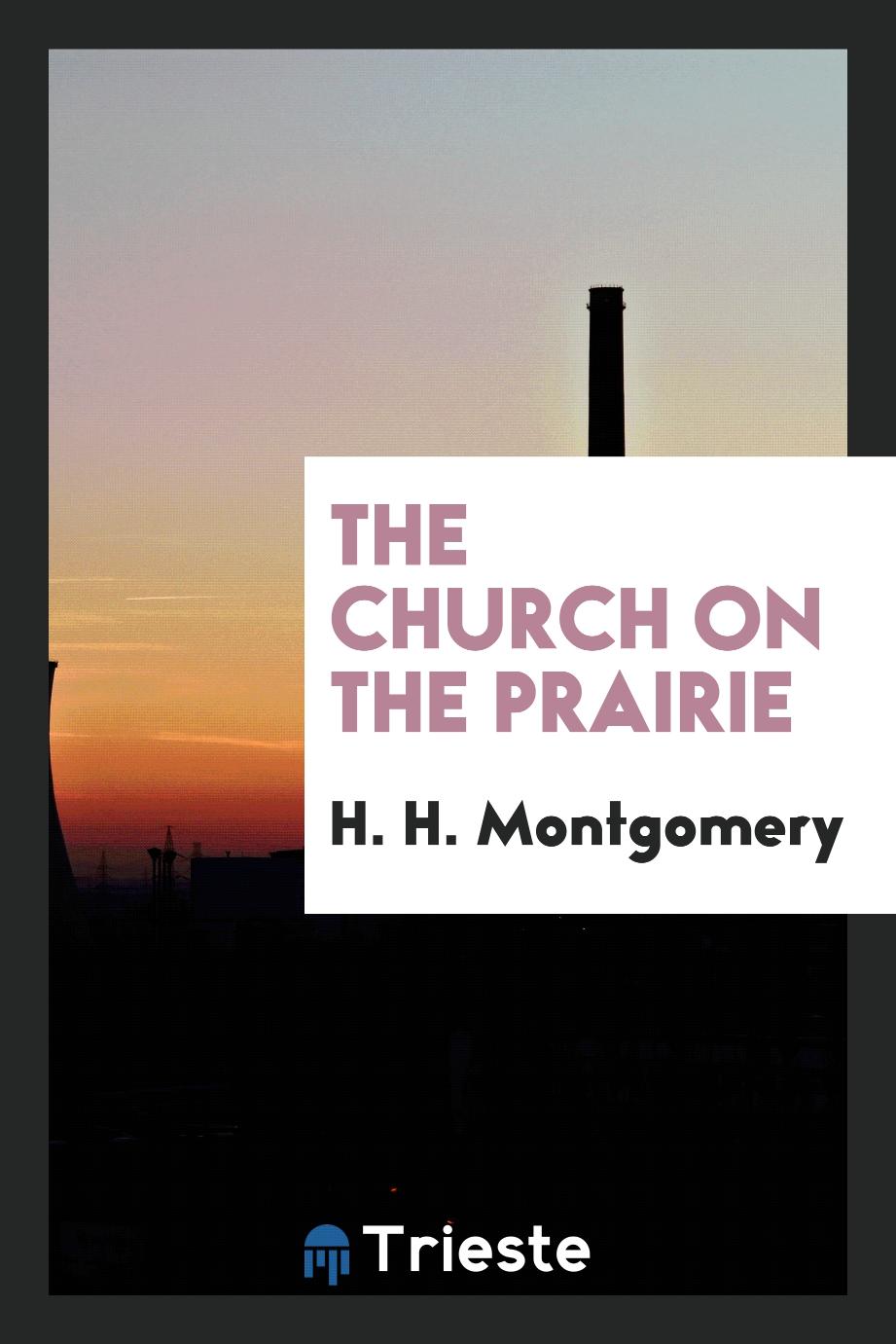 The Church on the prairie