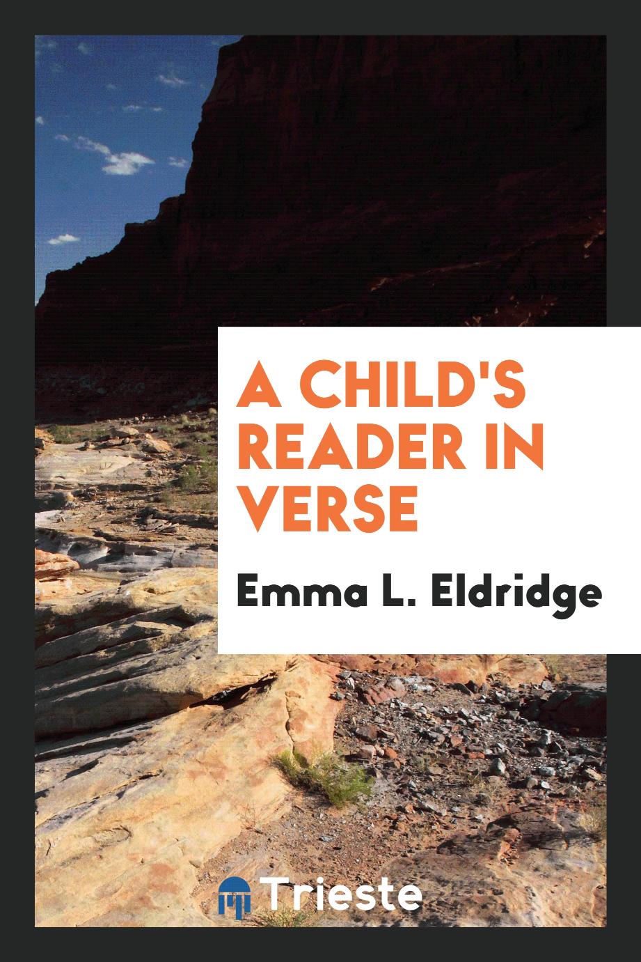 A Child's Reader in Verse