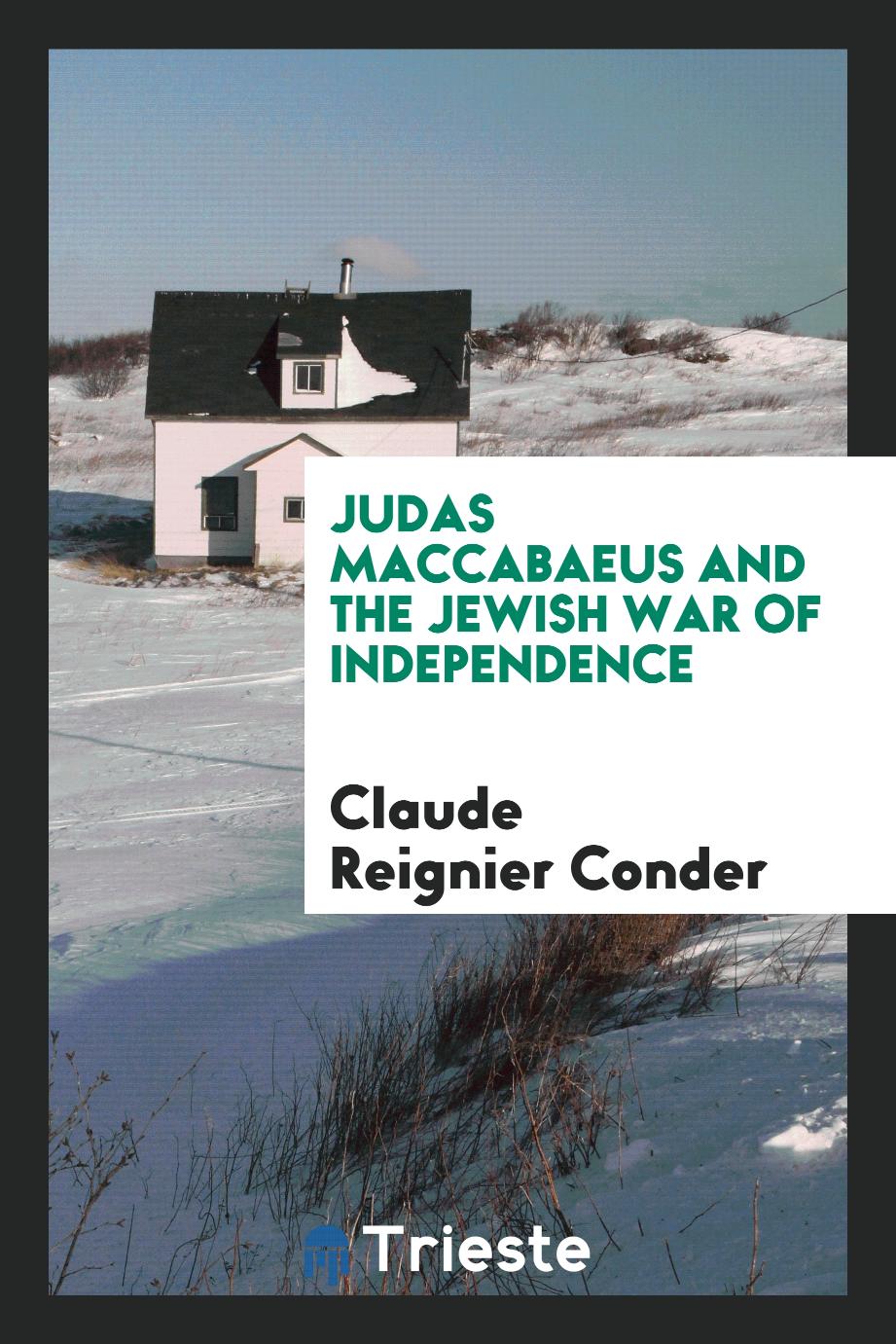 Judas Maccabaeus and the Jewish war of independence