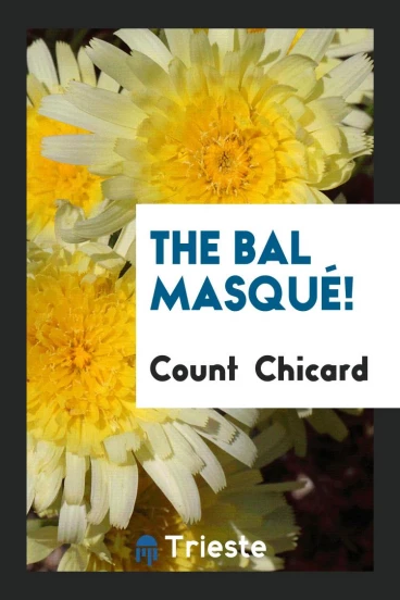 The Bal Masqué!