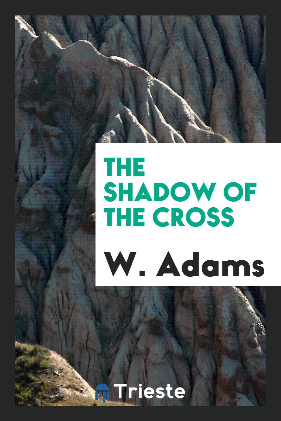 The shadow of the cross