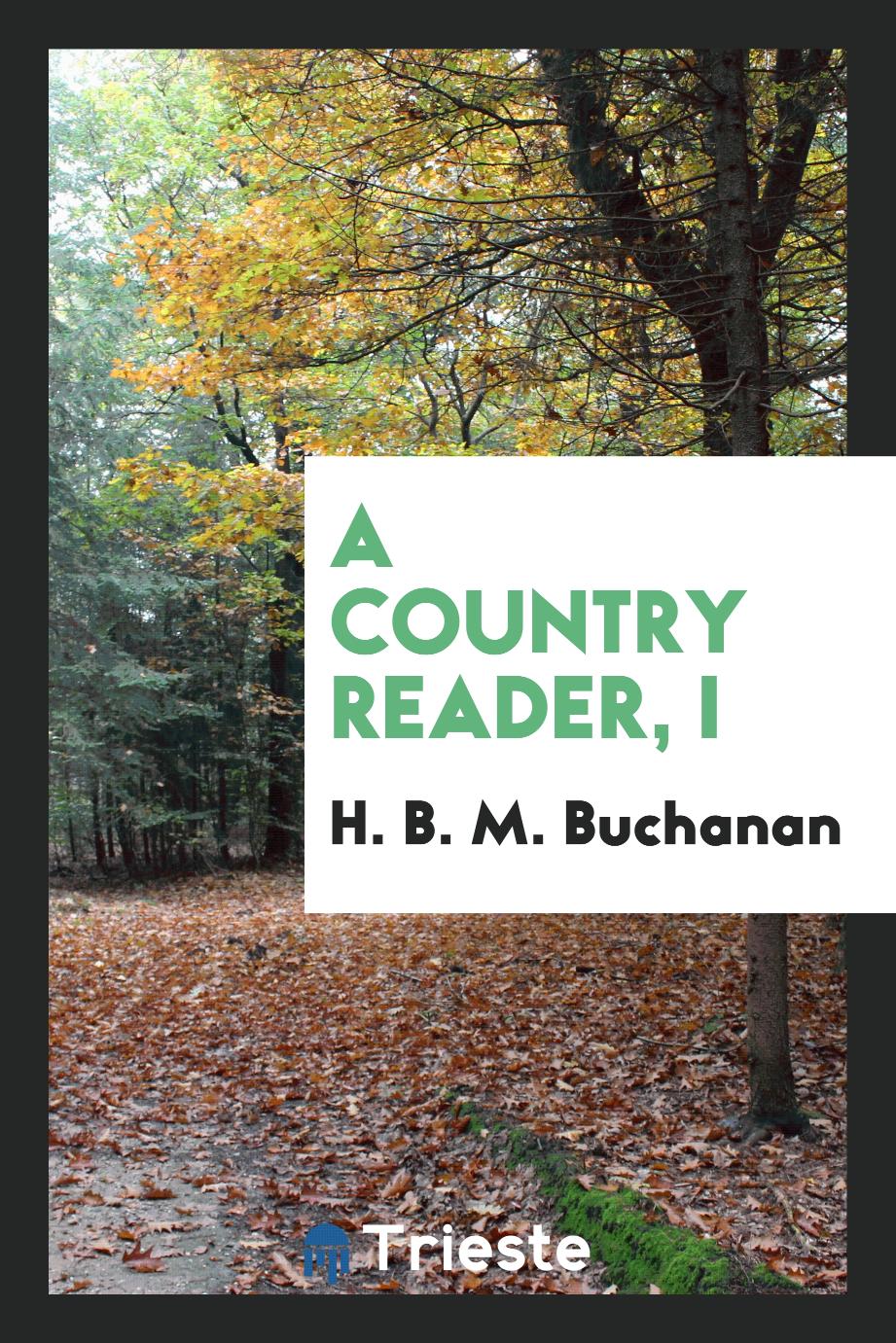 A country reader, I