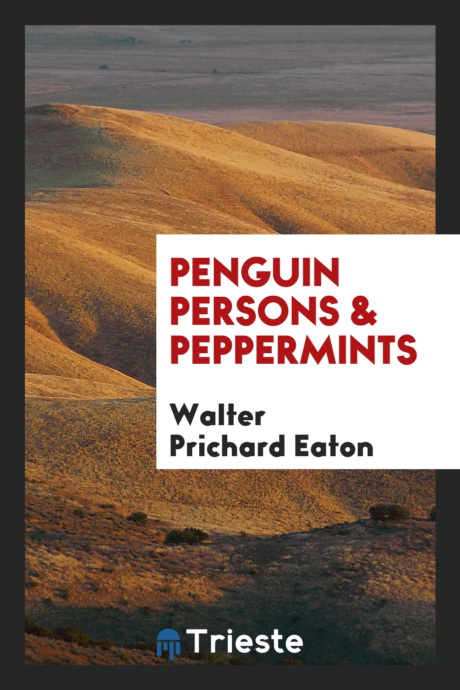 Penguin persons & peppermints
