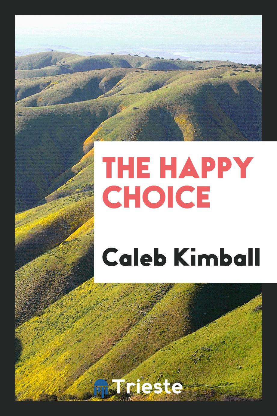 The Happy Choice
