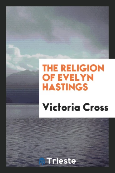 The Religion of Evelyn Hastings