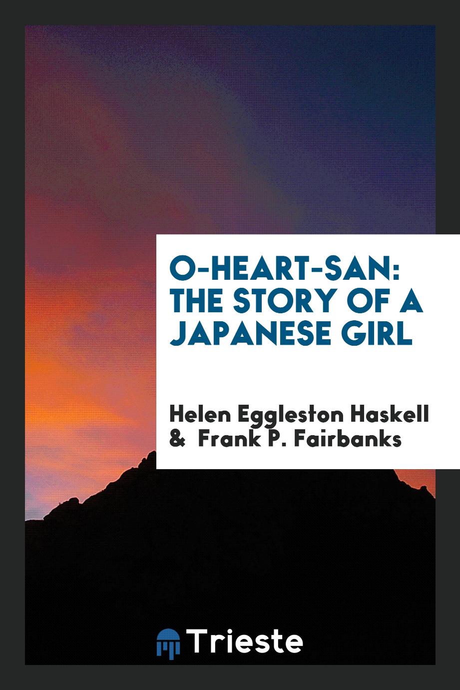 O-Heart-San: The Story of a Japanese Girl