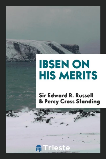 Ibsen on his merits