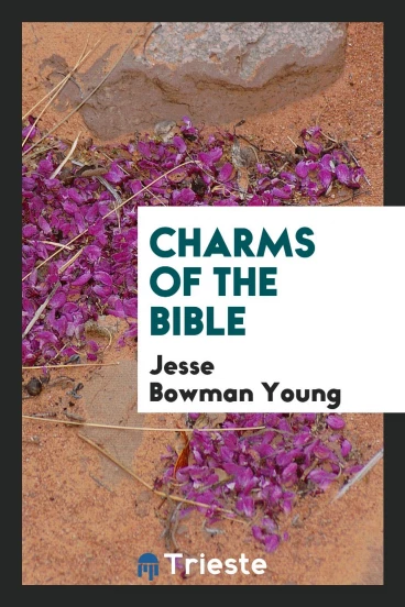 Charms of the Bible