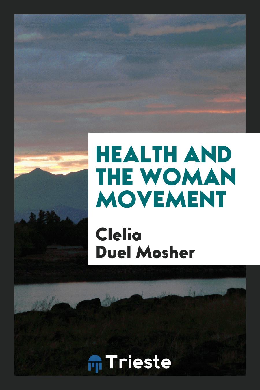 Health and the Woman Movement