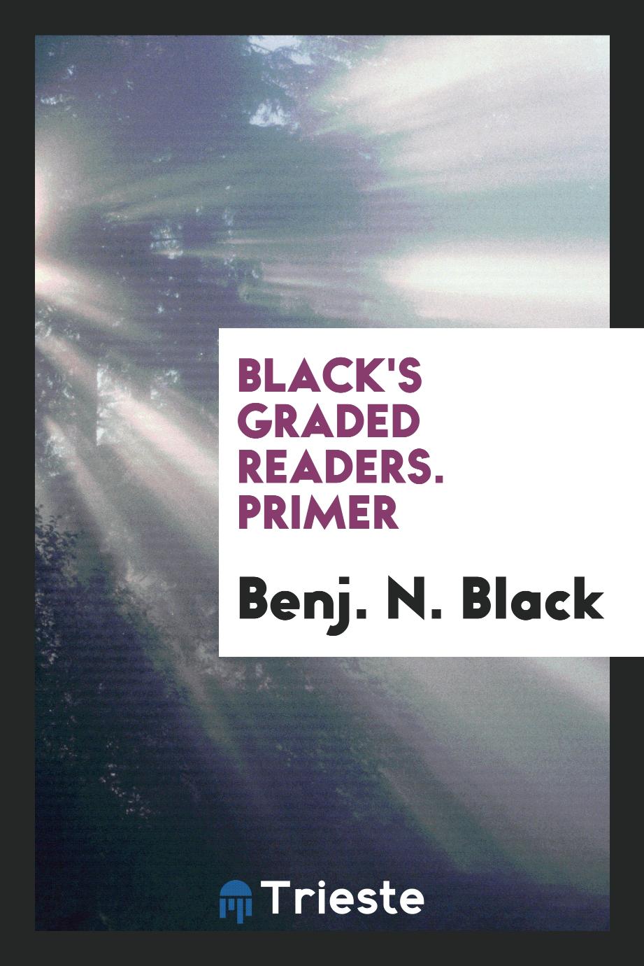 Black's graded readers. Primer