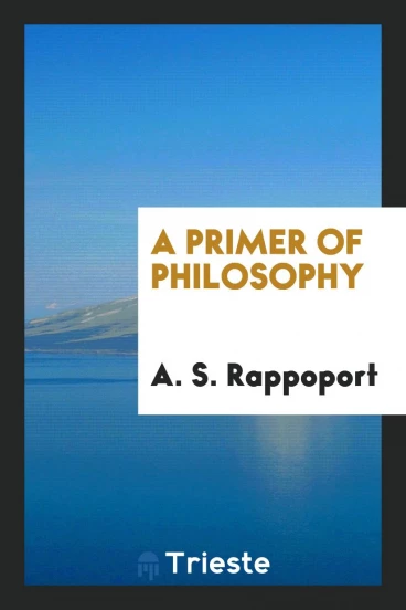 A Primer of Philosophy