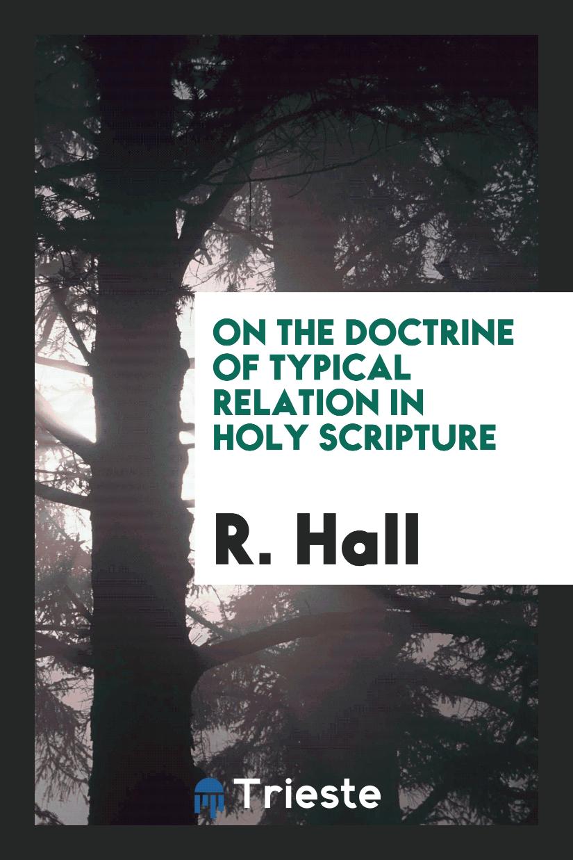 On the doctrine of typical relation in Holy scripture